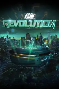 Poster to the movie "AEW: Revolution" #740223