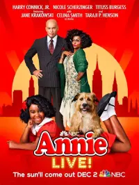 Poster to the movie "Annie Live!" #1079948