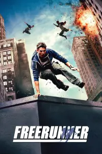 Poster to the movie "Freerunner" #645041