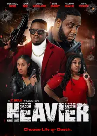 Poster to the movie "Heavier" #736190