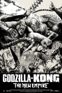 Poster to the movie "Godzilla x Kong: The New Empire" #911581