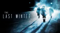 Backdrop to the movie "The Last Winter" #947865