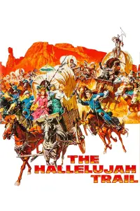 Poster to the movie "The Hallelujah Trail" #999204
