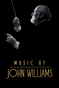 Poster to the movie "Music by John Williams" #679705