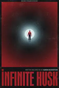 Poster to the movie "The Infinite Husk" #543312