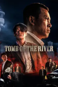 Poster to the movie "Tomb of the River" #799687