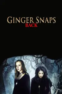 Poster to the movie "Ginger Snaps Back: The Beginning" #1042344