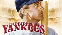 Backdrop to the movie "The Pride of the Yankees" #986045