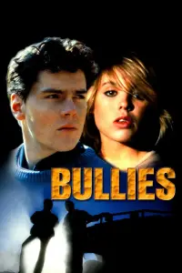 Poster to the movie "Bullies" #981914