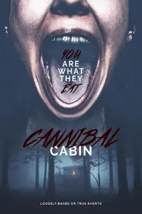 Poster to the movie "Cannibal Cabin" #1082283