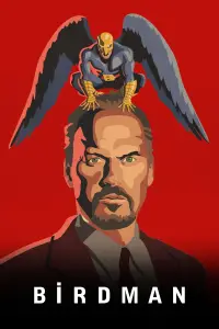 Poster to the movie "Birdman or (The Unexpected Virtue of Ignorance)" #970967