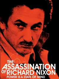 Poster to the movie "The Assassination of Richard Nixon" #961671