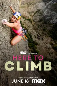Poster to the movie "Here to Climb" #516429