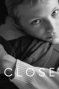Poster to the movie "Close" #584284