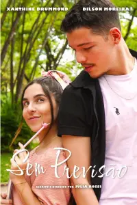 Poster to the movie "Sem Previsão" #646975