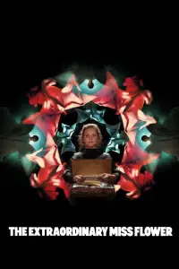 Poster to the movie "The Extraordinary Miss Flower" #1139068