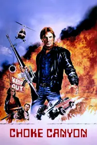 Poster to the movie "Choke Canyon" #732092