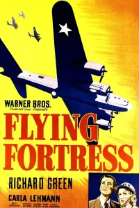 Poster to the movie "Flying Fortress" #1094050