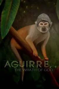 Poster to the movie "Aguirre, the Wrath of God" #950738