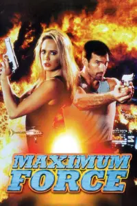 Poster to the movie "Maximum Force" #709780