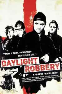 Poster to the movie "Daylight Robbery" #1079274