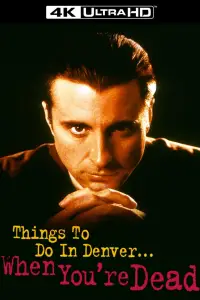 Poster to the movie "Things to Do in Denver When You