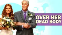 Backdrop to the movie "Over Her Dead Body" #1035607