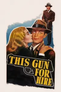 Poster to the movie "This Gun for Hire" #1000890