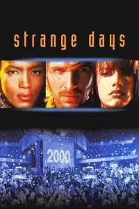 Poster to the movie "Strange Days" #948931