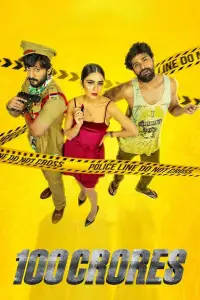Poster to the movie "100 Crores" #1078845