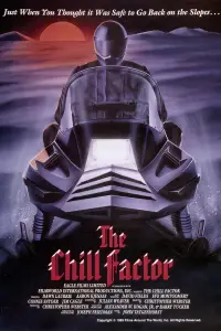 Poster to the movie "The Chill Factor" #1142546