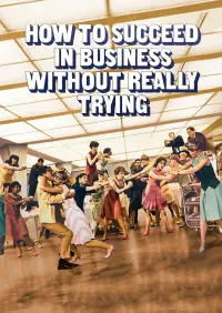 Poster to the movie "How to Succeed in Business Without Really Trying" #1129407