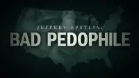 Backdrop to the movie "Jeffrey Epstein: Bad Pedophile" #930846
