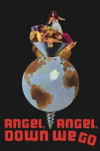 Poster to the movie "Angel, Angel, Down We Go" #1136619