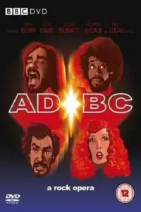 Poster to the movie "AD/BC: A Rock Opera" #1223235
