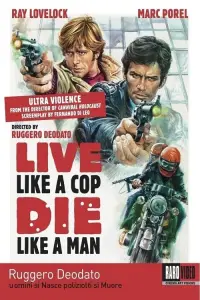 Poster to the movie "Live Like a Cop, Die Like a Man" #1089166