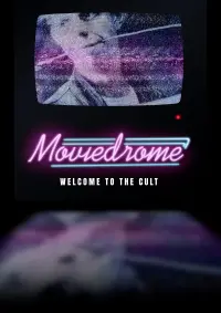 Poster to the movie "Moviedrome: Welcome to the Cult" #836870