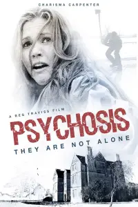 Poster to the movie "Psychosis" #1044120