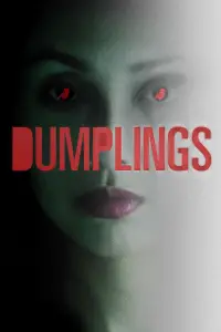 Poster to the movie "Dumplings" #959321