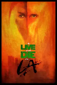 Poster to the movie "To Live and Die in L.A." #962679