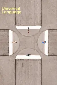 Poster to the movie "Universal Language" #983884