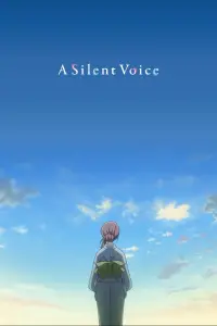 Poster to the movie "A Silent Voice: The Movie" #919565