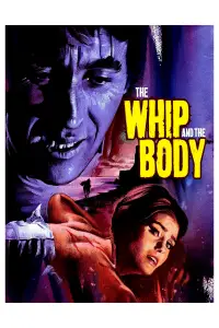 Poster to the movie "The Whip and the Body" #932813