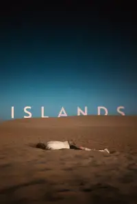 Poster to the movie "Islands" #916242
