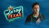 Backdrop to the movie "LaRoy, Texas" #745899