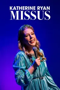 Poster to the movie "Katherine Ryan: Missus" #761338