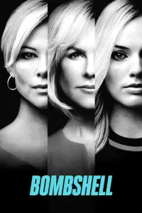 Poster to the movie "Bombshell" #722219
