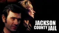 Backdrop to the movie "Jackson County Jail" #978013