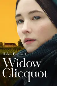 Poster to the movie "Widow Clicquot" #1097859