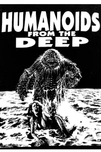 Poster to the movie "Humanoids from the Deep" #960596